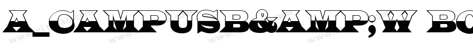a_CampusB&W Bold字体转换